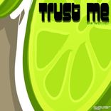 Trust Me