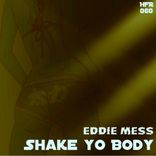 Artwork for "Shake Yo Body"