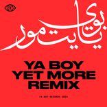Artwork for "Ya Boy (Yet More Remix)"