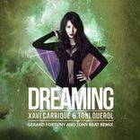 Artwork for "Dreaming (Gerard Fortuny & Tony Beat Remix)"