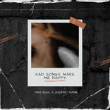 Artwork for "Sad Songs Make Me Happy"