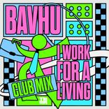 Portada para "I Work For A Living (Club Mix)"