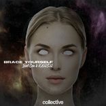 Artwork for "Brace Yourself"