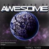 Some Kind of Awesome