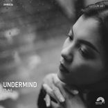 Artwork for "Undermind"