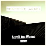 Artwork for "Stay If You Wanna"
