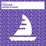 Artwork for "House is Home"