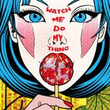 Artwork for "Watch Me Do My Thing"