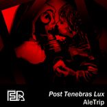 Artwork for "Post Tenebras Lux"