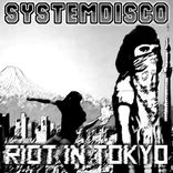 Artwork for "Riot In Tokyo"