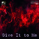 Give It To Me