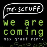 Portada para "We Are Coming (Max Graef Remix)"