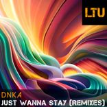 Artwork for "Just Wanna Stay (Remixes)"