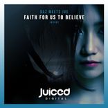 Faith for Us to Believe