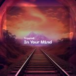Artwork for "In Your Mind"