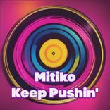Artwork for "Keep Pushin'"