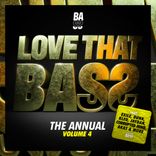 Artwork for "LoveThatBass The Annual Volume 4"