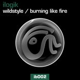 Artwork for "Wildstyle / Burning Like Fire"