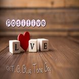 Artwork for "Positive Love"