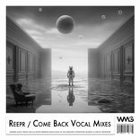Artwork for "Come Back Vocal Mixes"