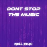 Don't Stop the Music