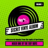 Artwork für "The Secret Vinyl Album, Vol. 1 (Mixed by The Tidy Boys & Andy Farley)"