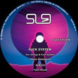 Artwork für "Fuck System"
