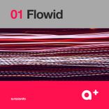 Artwork für "a+ Flowid"