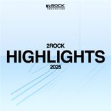 Artwork for "2Rock Recordings: The Highlights 2025"