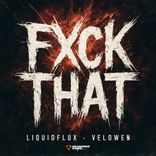 Artwork for "FUCK THAT"