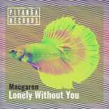 Portada para "Lonely Without You"