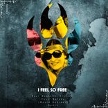 Artwork für "I Feel So Free (Remix)"