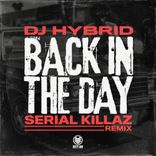 Artwork für "Back In The Day - Serial Killaz Remix"