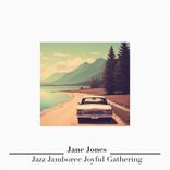 Artwork voor "Jazz Jamboree Joyful Gathering"