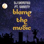 Artwork for "Blame The Music"