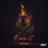 Artwork for "Burn It"