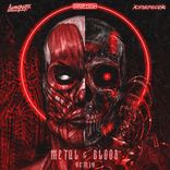 Portada para "METAL_&_BLOOD (CYBERGORE REMIX)"
