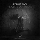 Artwork for "Heaven Is Our Future"