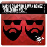 Artwork for "Nacho Chapado & Ivan Gomez Collection, Vol. 7"