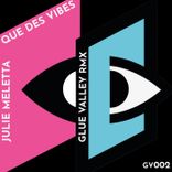 Que Des Vibes (Glue Valley Remix)