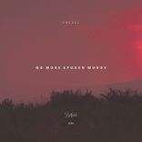 Artwork for "No More Spoken Words"
