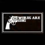 Artwork für "Words Are Guns"
