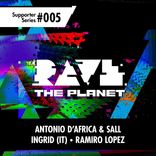 Artwork for "Rave the Planet: Supporter Series, Vol. 005"