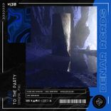 Artwork voor "To the Party"