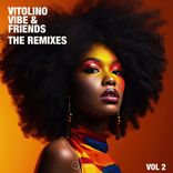 Artwork für "The Remixes, Vol. 2 By Vitolino Vibe & Friends"
