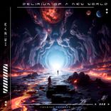 Delirium of a New World (Extended Mix)