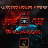 Portada para "Hard Massive (Electro House Power Vol. 5)"