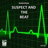 Artwork for "Suspect and the Beat"