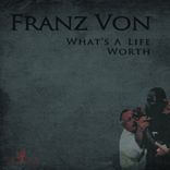 Artwork for "What's A Life Worth"