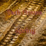 Artwork für "Tech House Spring"